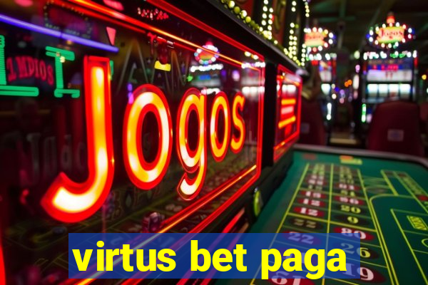 virtus bet paga